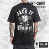 Sullen You Jack It, We Strip It T-Shirt, Black